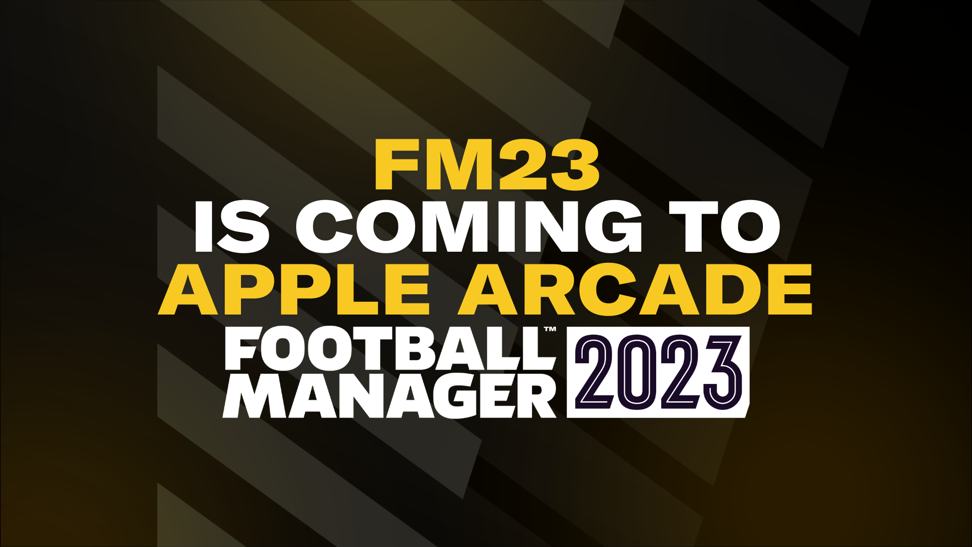 Football Manager 2023 is Coming to Apple Arcade