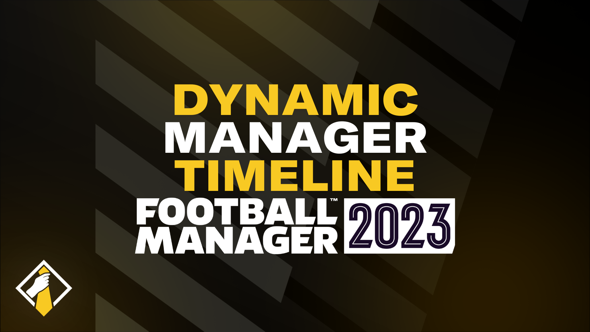 Football Manager 2023: Dynamic Manager Timeline