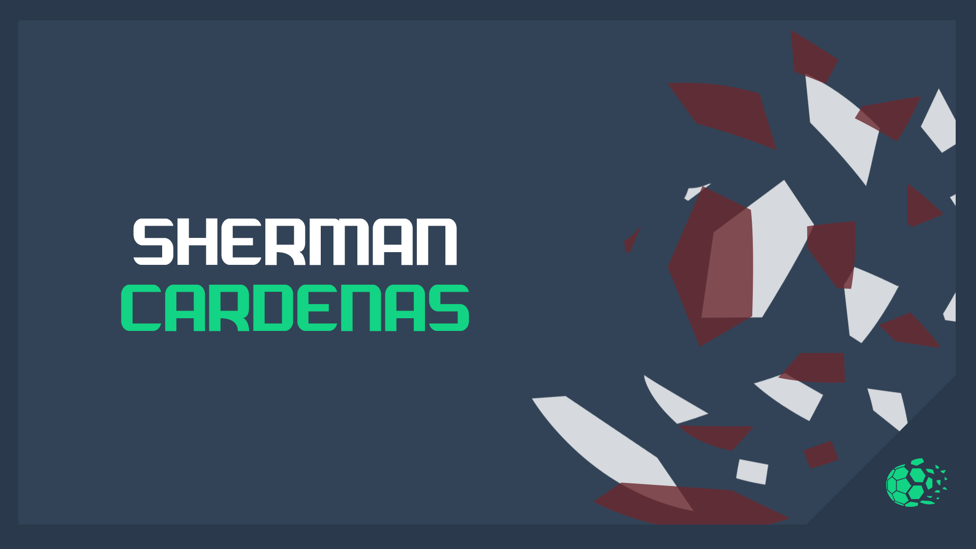 Whatever happened to Sherman Cárdenas?