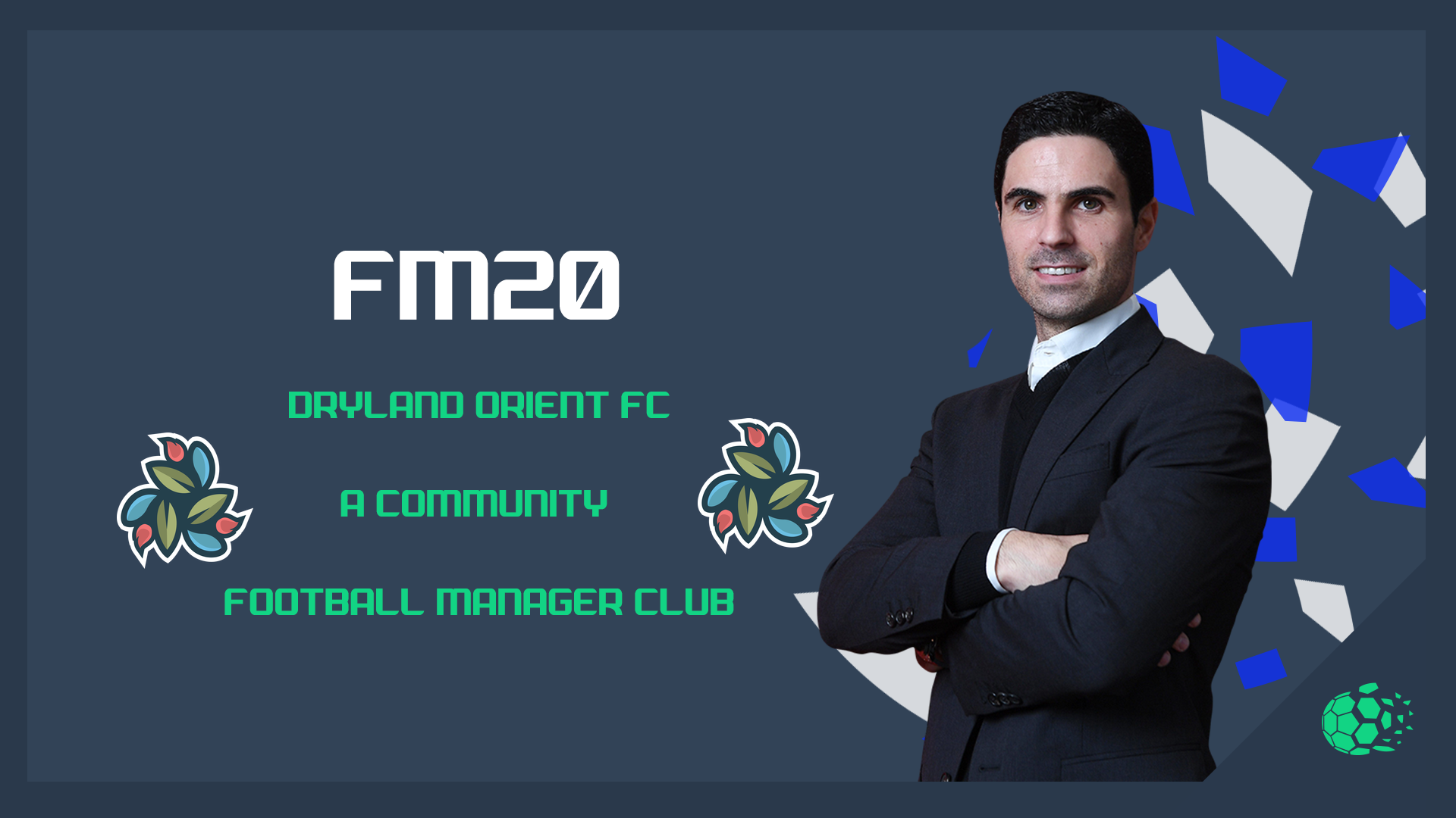 FM20 Dryland Orient F.C - A Community Football Manager Club