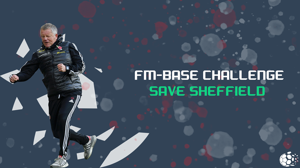 FM Base Challenges: Sheffield United